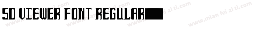 SD Viewer Font Regular字体转换